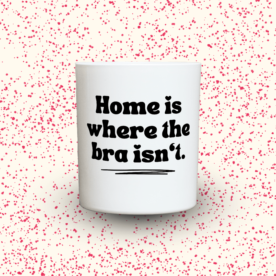 KDH Duftkerze | Home is where the bra isn‘t.