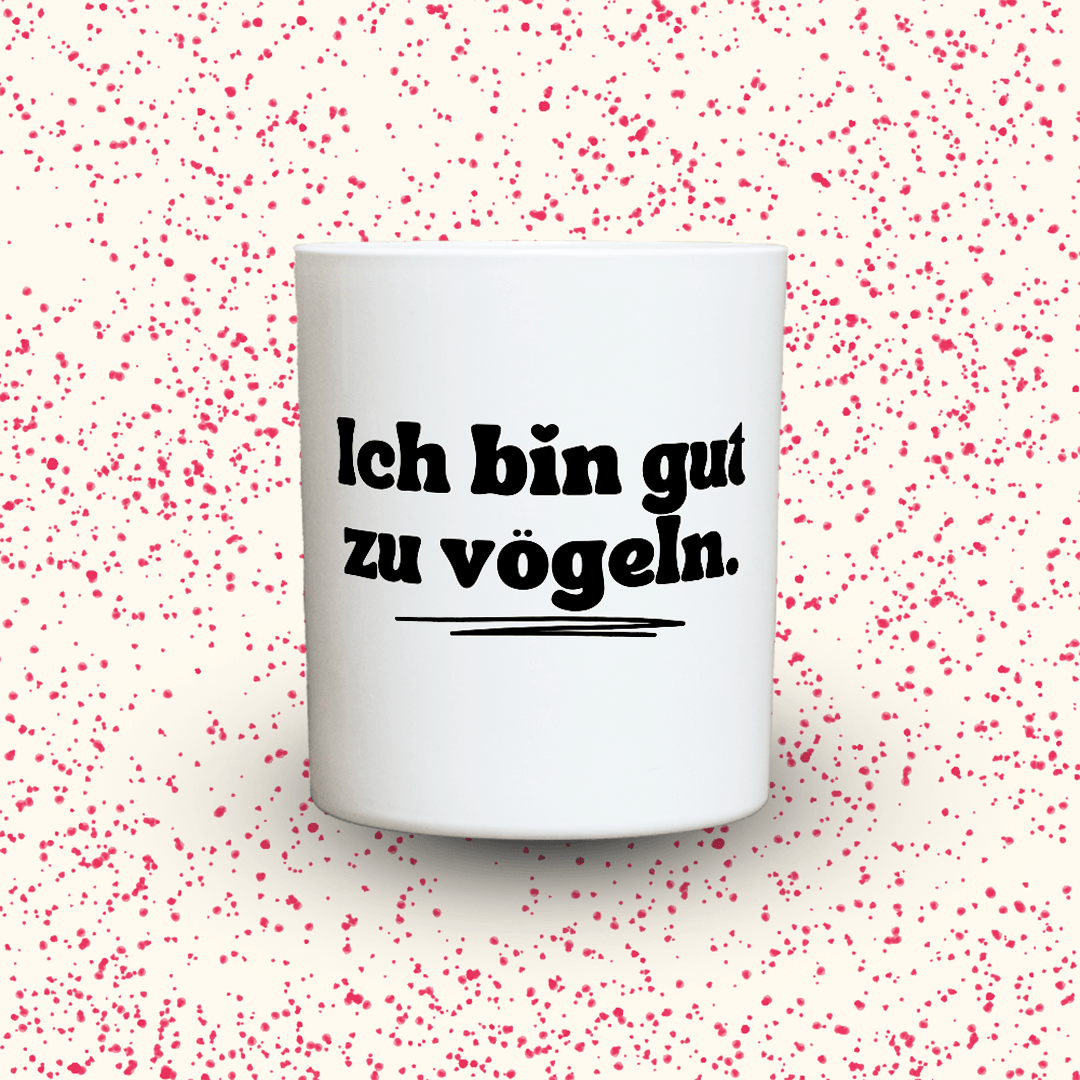 KDH Duftkerze | Ich bin gut zu vögeln.