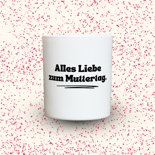 Duftkerze „Alles Liebe zum Muttertag.“ von Kerzen der Herzen, Sojawachs im Glas