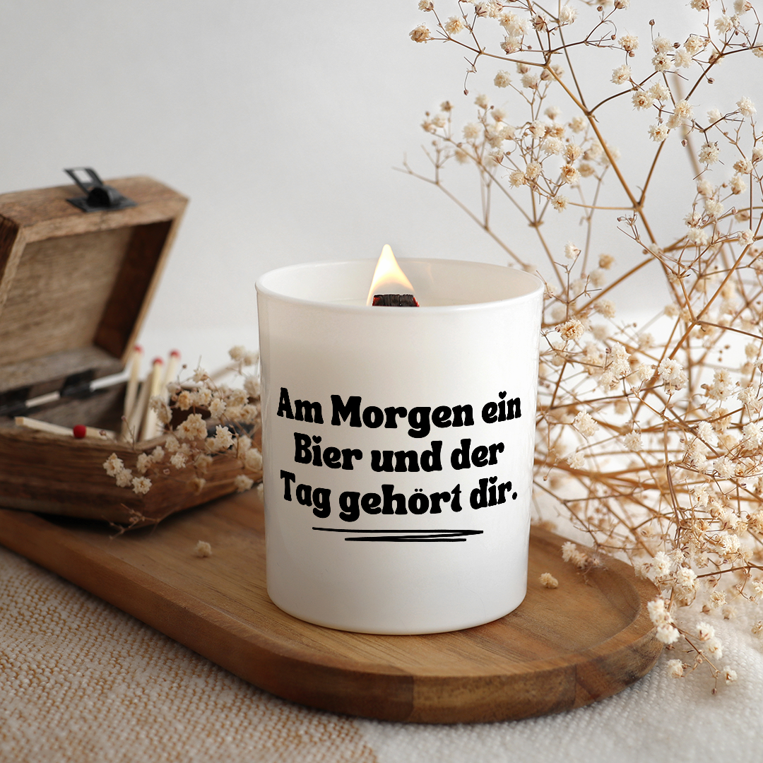 Am Morgen ein Bier und der Tag gehört dir.
