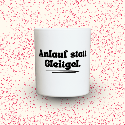Duftkerze „Anlauf statt Gleitgel.“ von Kerzen der Herzen, Sojawachs im Glas