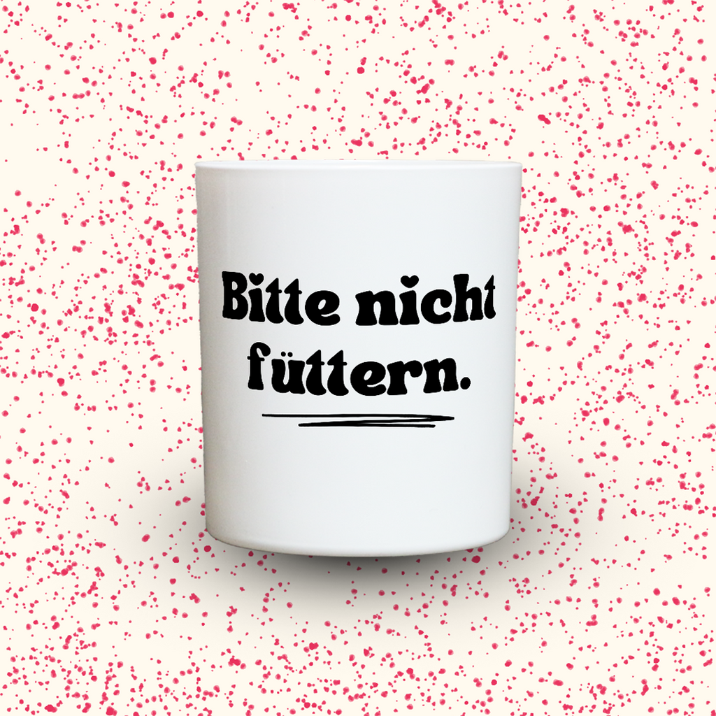 Bitte nicht füttern.