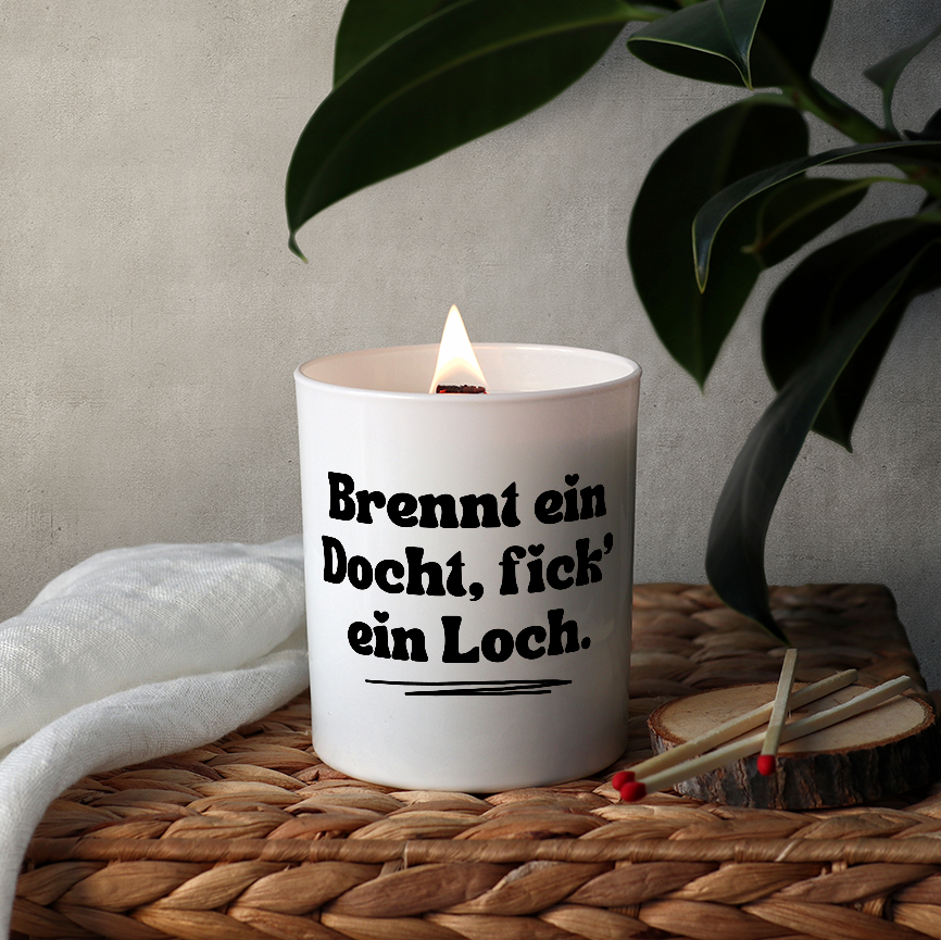 KDH  Duftkerze | Brennt ein Docht, fick’ ein Loch.