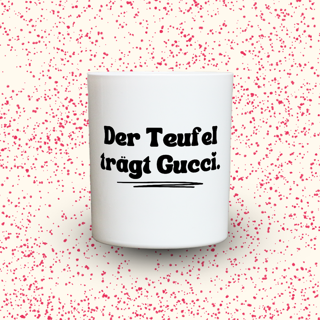 Der Teufel trägt Gucci.