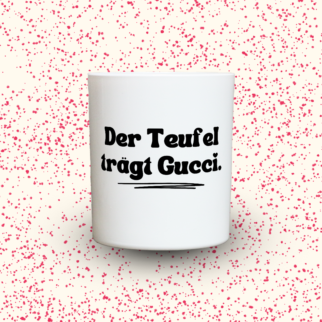 Duftkerze „Der Teufel trägt Gucci.“ von Kerzen der Herzen, Sojawachs im Glas