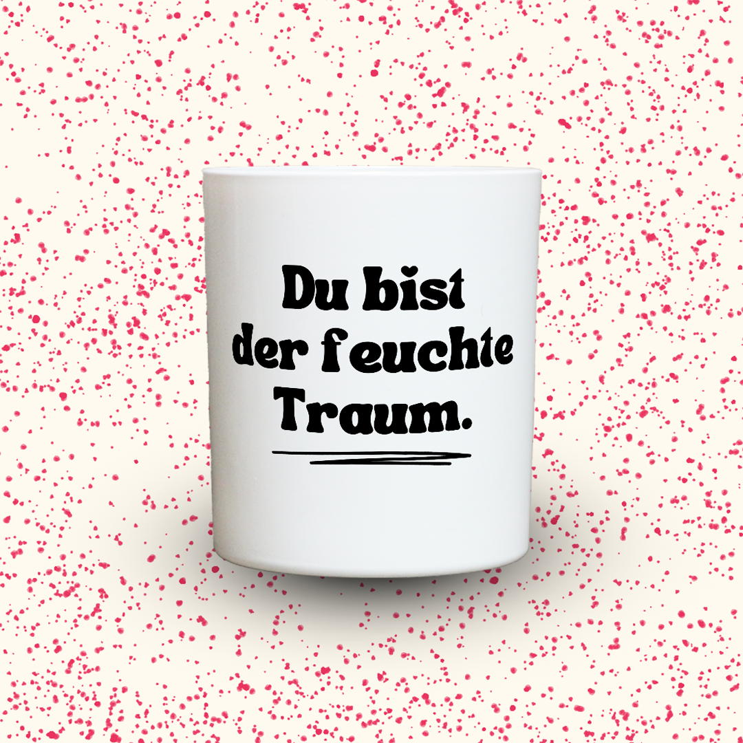 Duftkerze „Du bist der feuchte Traum.“ von Kerzen der Herzen, Sojawachs im Glas