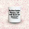 Duftkerze „Du bist keine Phase, ich will dich für immer!“ von Kerzen der Herzen, Sojawachs im Glas
