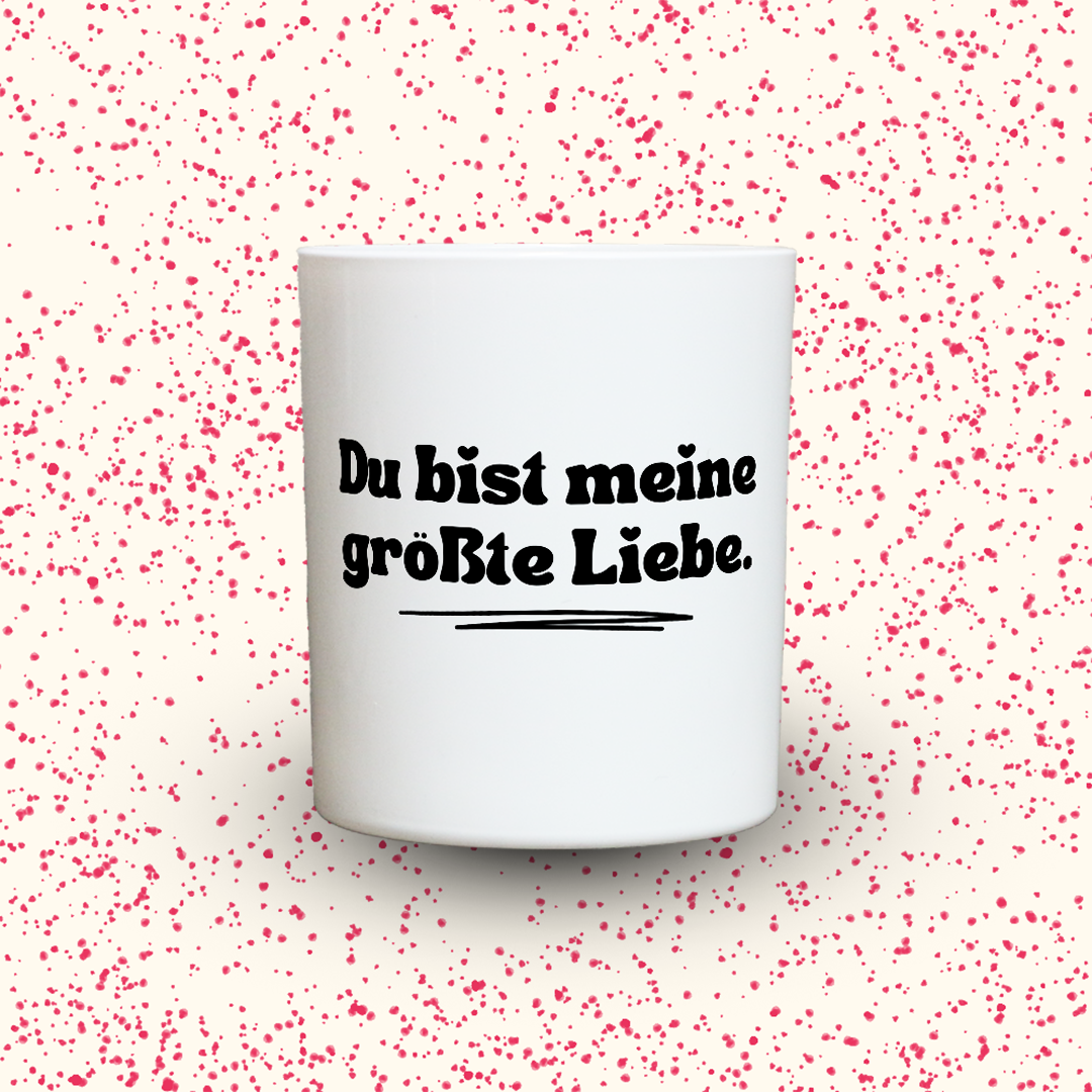 Duftkerze „Du bist meine größte Liebe.“ von Kerzen der Herzen, Sojawachs im Glas