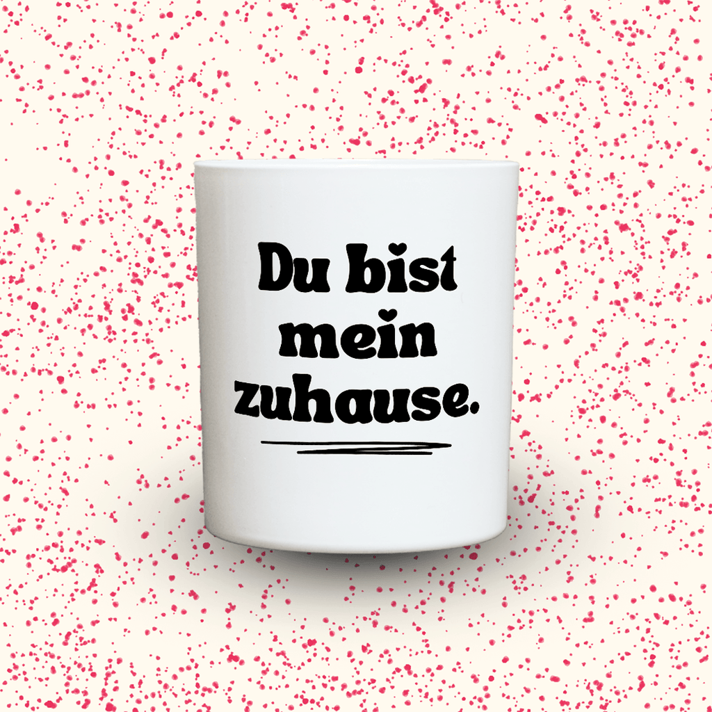 KDH  Duftkerze | Du bist mein zuhause.