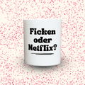 Duftkerze „Ficken oder Netflix?“ von Kerzen der Herzen, Sojawachs im Glas