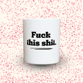 Duftkerze „Fuck this shit!“ von Kerzen der Herzen, Sojawachs im Glas
