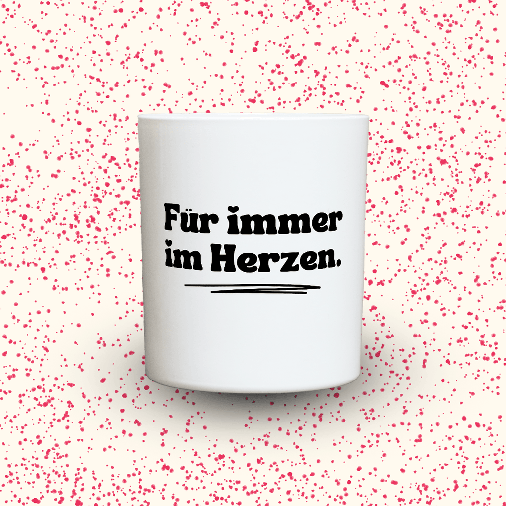 KDH  Duftkerze | Für immer im Herzen.