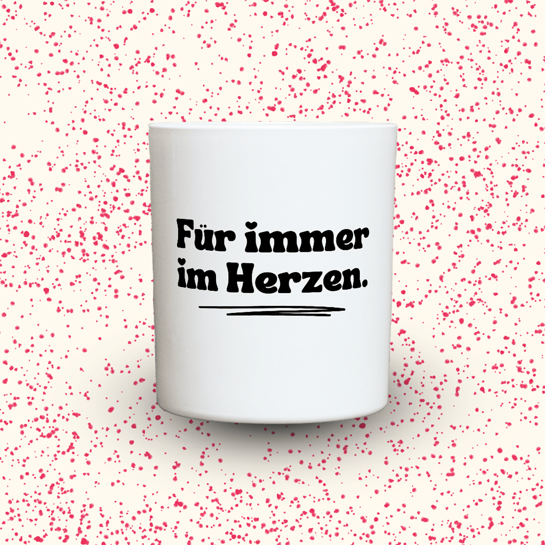 KDH  Duftkerze | Für immer im Herzen.