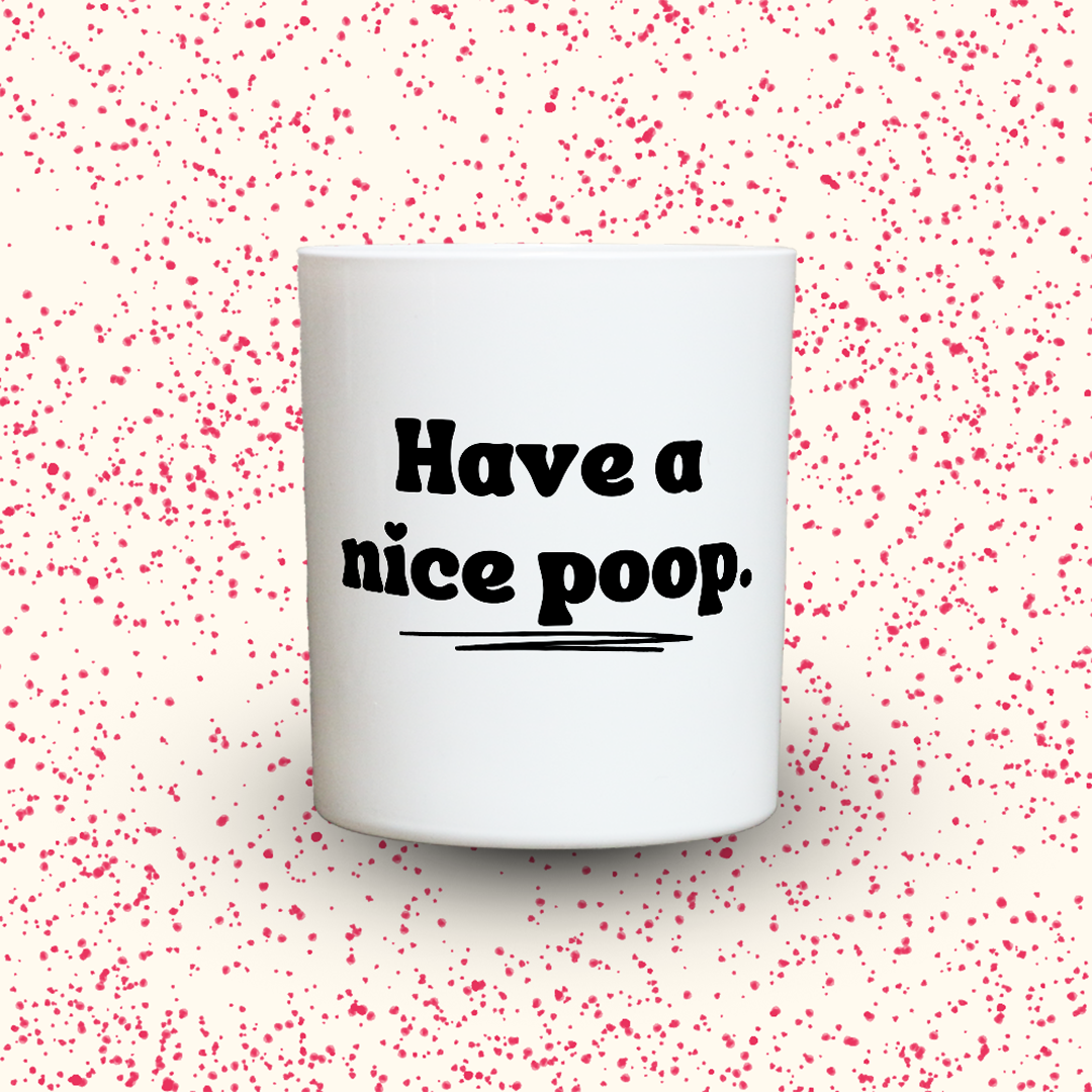 Duftkerze „Have a nice poop.“ von Kerzen der Herzen, Sojawachs im Glas