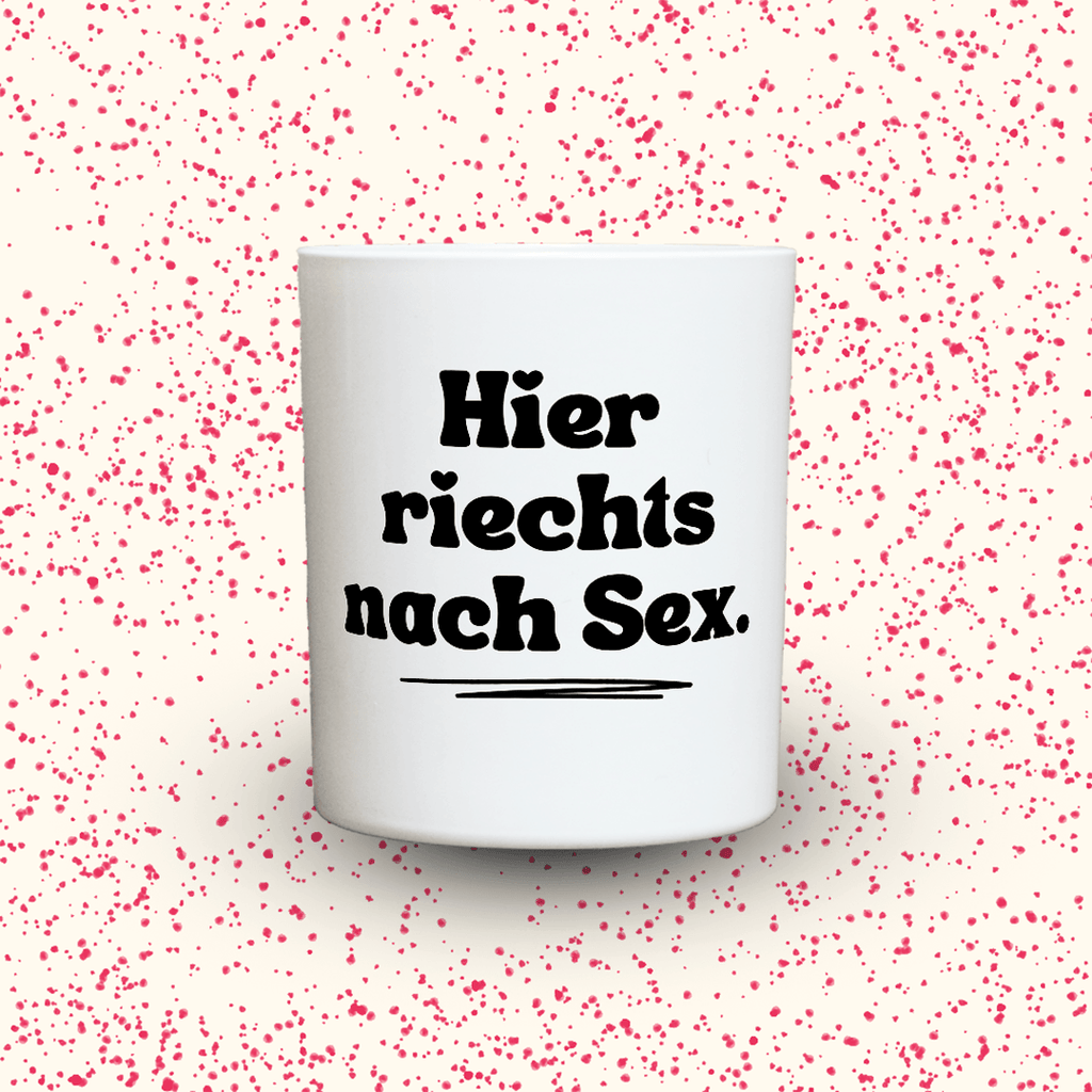 KDH  Duftkerze | Hier riechts nach Sex.