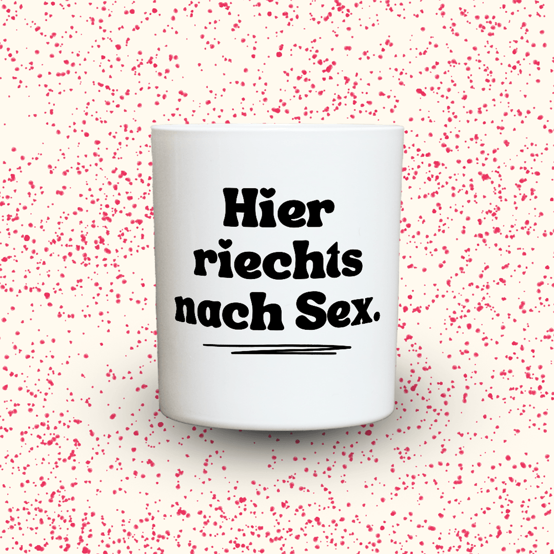 KDH  Duftkerze | Hier riechts nach Sex.