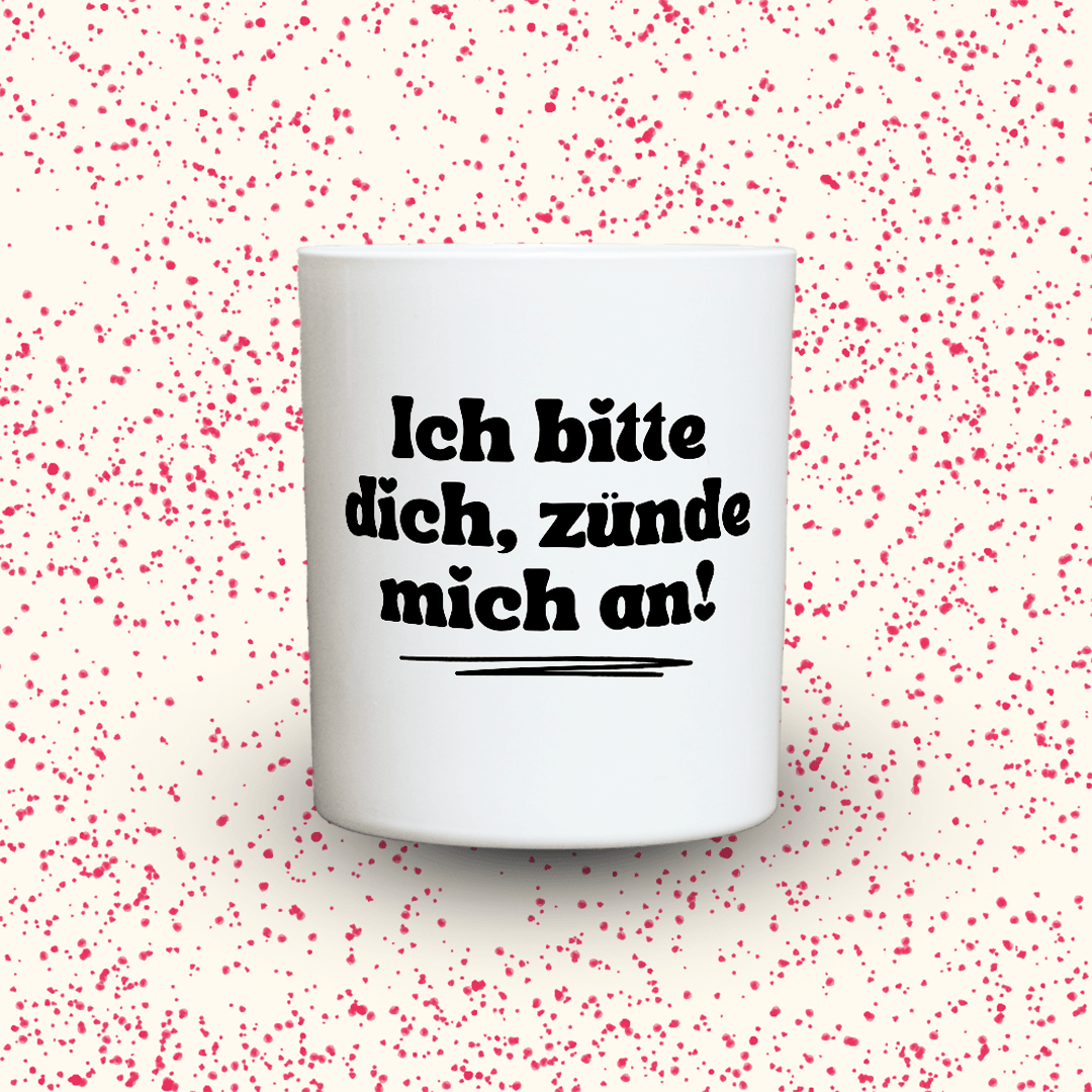 KDH  Duftkerze | Ich bitte dich, zünde mich an!