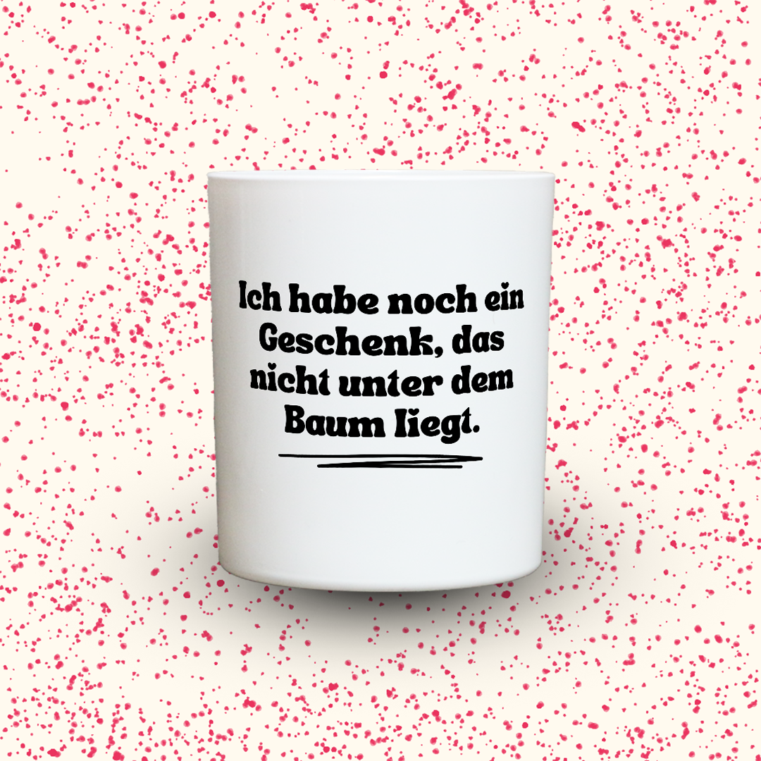 Duftkerze „Ich habe noch ein Geschenk, das nicht unter dem Baum liegt.“ von Kerzen der Herzen, Sojawachs im Glas