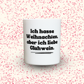 Duftkerze „Ich hasse Weihnachten, aber ich liebe Glühwein.“ von Kerzen der Herzen, Sojawachs im Glas