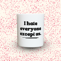 Duftkerze „I hate everyone except us.“ von Kerzen der Herzen, Sojawachs im Glas
