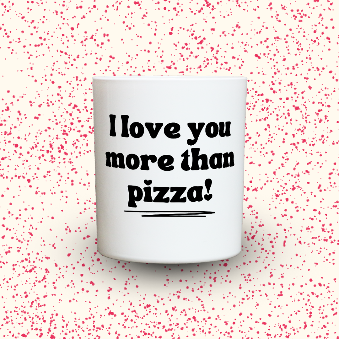 Duftkerze „I love you more than pizza!“ von Kerzen der Herzen, Sojawachs im Glas