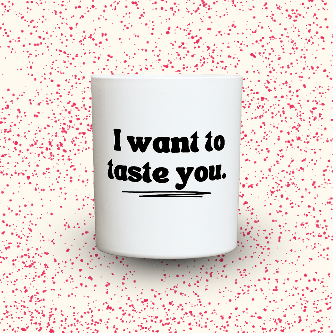 KDH  Duftkerze | I want to taste you.