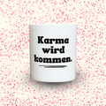 Duftkerze „Karma wird kommen.“ von Kerzen der Herzen, Sojawachs im Glas