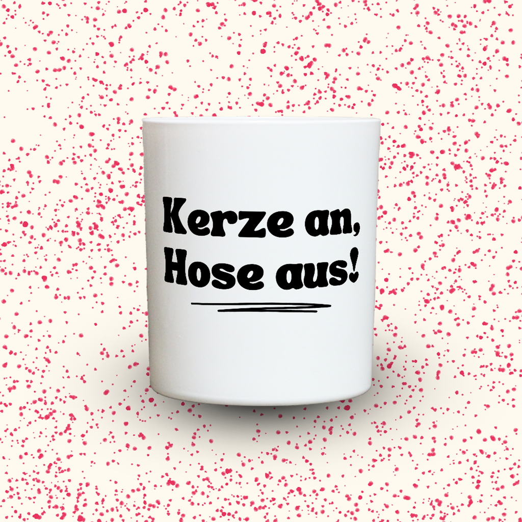 KDH  Duftkerze | Kerze an, Hose aus!