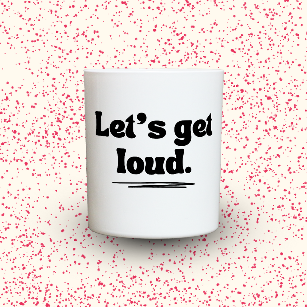 KDH  Duftkerze | Let‘s get loud.