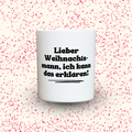 Duftkerze „Lieber Weihnachtsmann, ich kann das erklären!“ von Kerzen der Herzen, Sojawachs im Glas