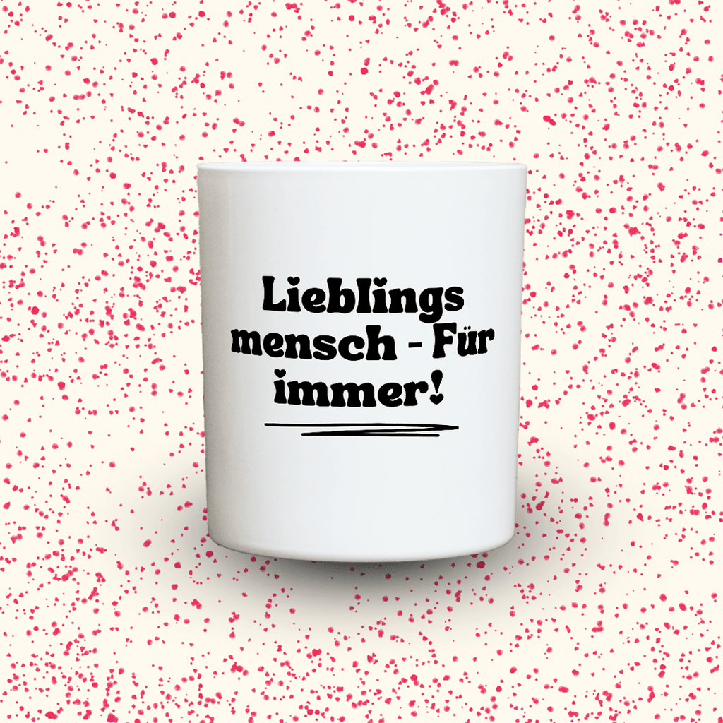 KDH  Duftkerze | Lieblingsmensch -Für immer!