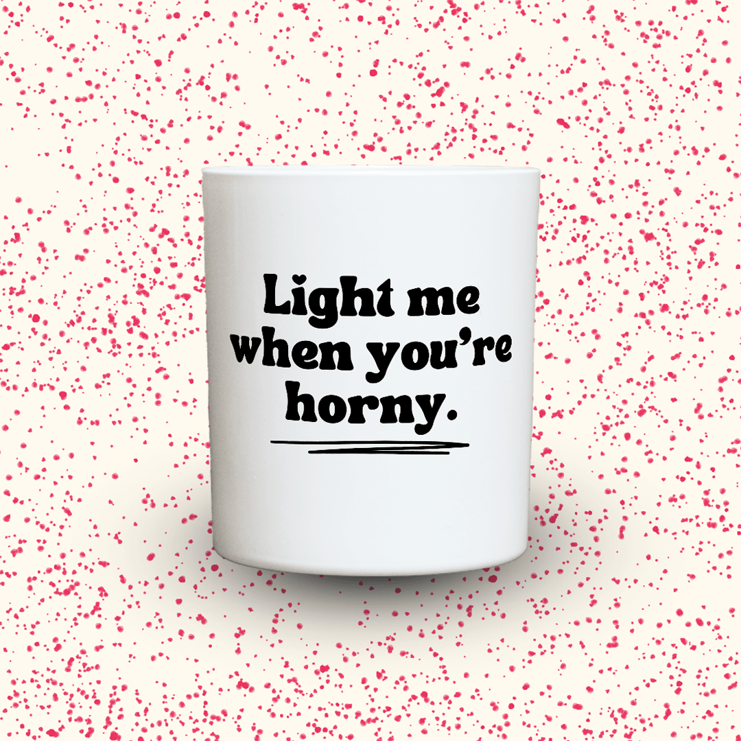 KDH  Duftkerze | Light me when you're horny.