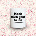Duftkerze „Mach mich ganz heiß!“ von Kerzen der Herzen, Sojawachs im Glas