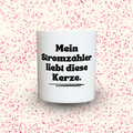 Duftkerze „Mein Stromzähler liebt diese Kerze.“ von Kerzen der Herzen, Sojawachs im Glas