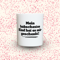 Duftkerze „Mein hübschestes Kind hat es mir geschenkt!“ von Kerzen der Herzen, Sojawachs im Glas