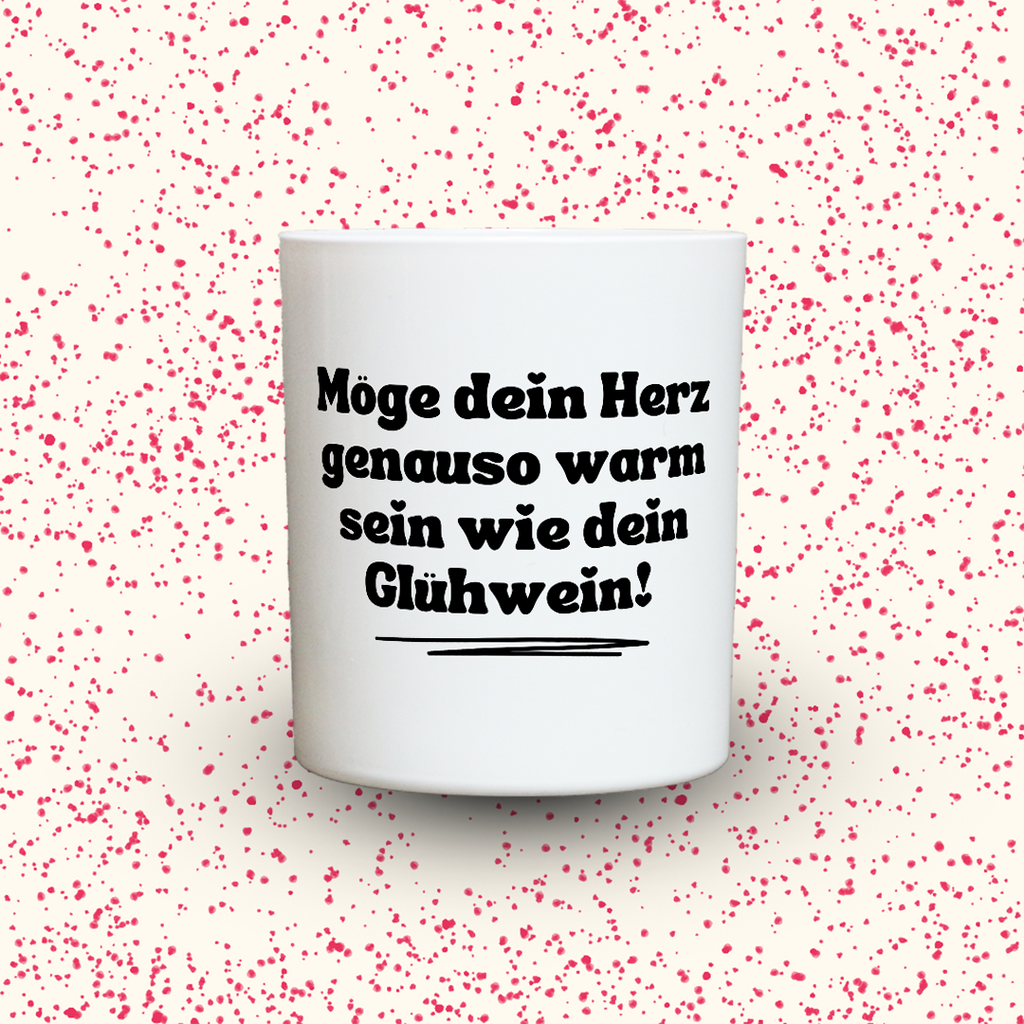 Duftkerze „Möge dein Herz genauso warm sein wie dein Glühwein!“ von Kerzen der Herzen, Sojawachs im Glas