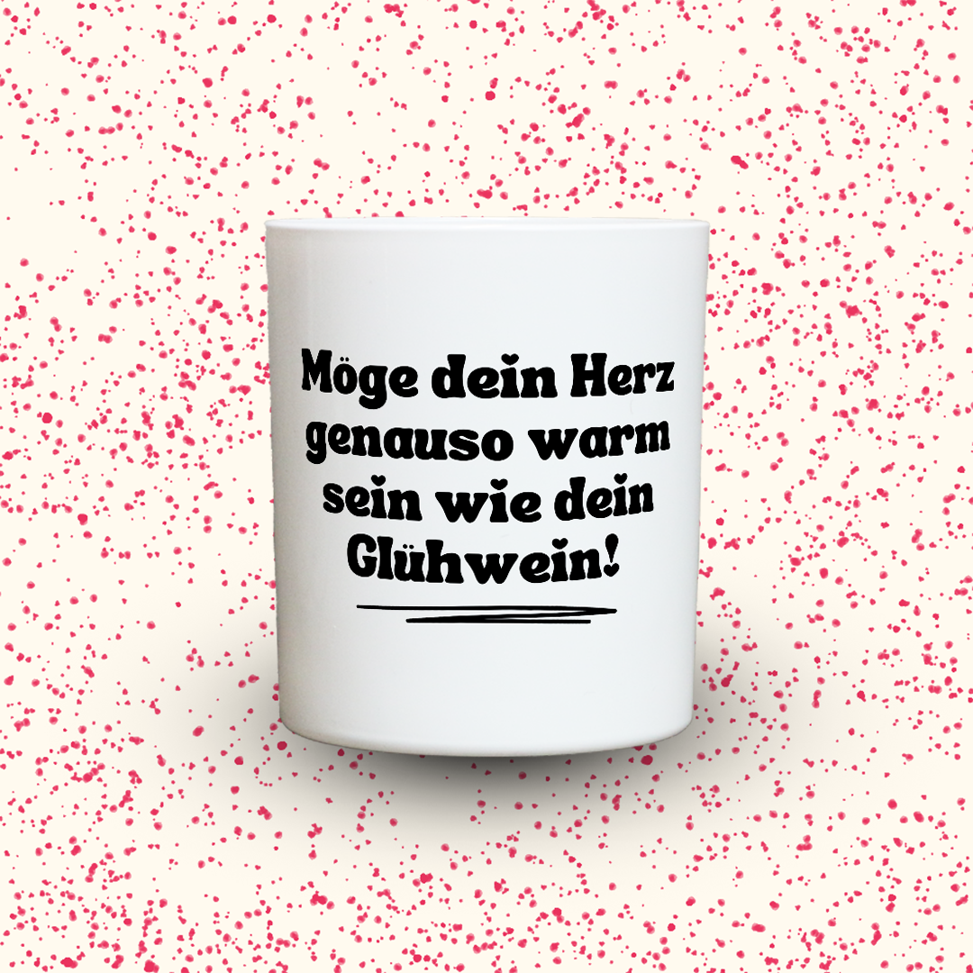 Duftkerze „Möge dein Herz genauso warm sein wie dein Glühwein!“ von Kerzen der Herzen, Sojawachs im Glas
