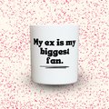 Duftkerze „My ex is my biggest fan.“ von Kerzen der Herzen, Sojawachs im Glas