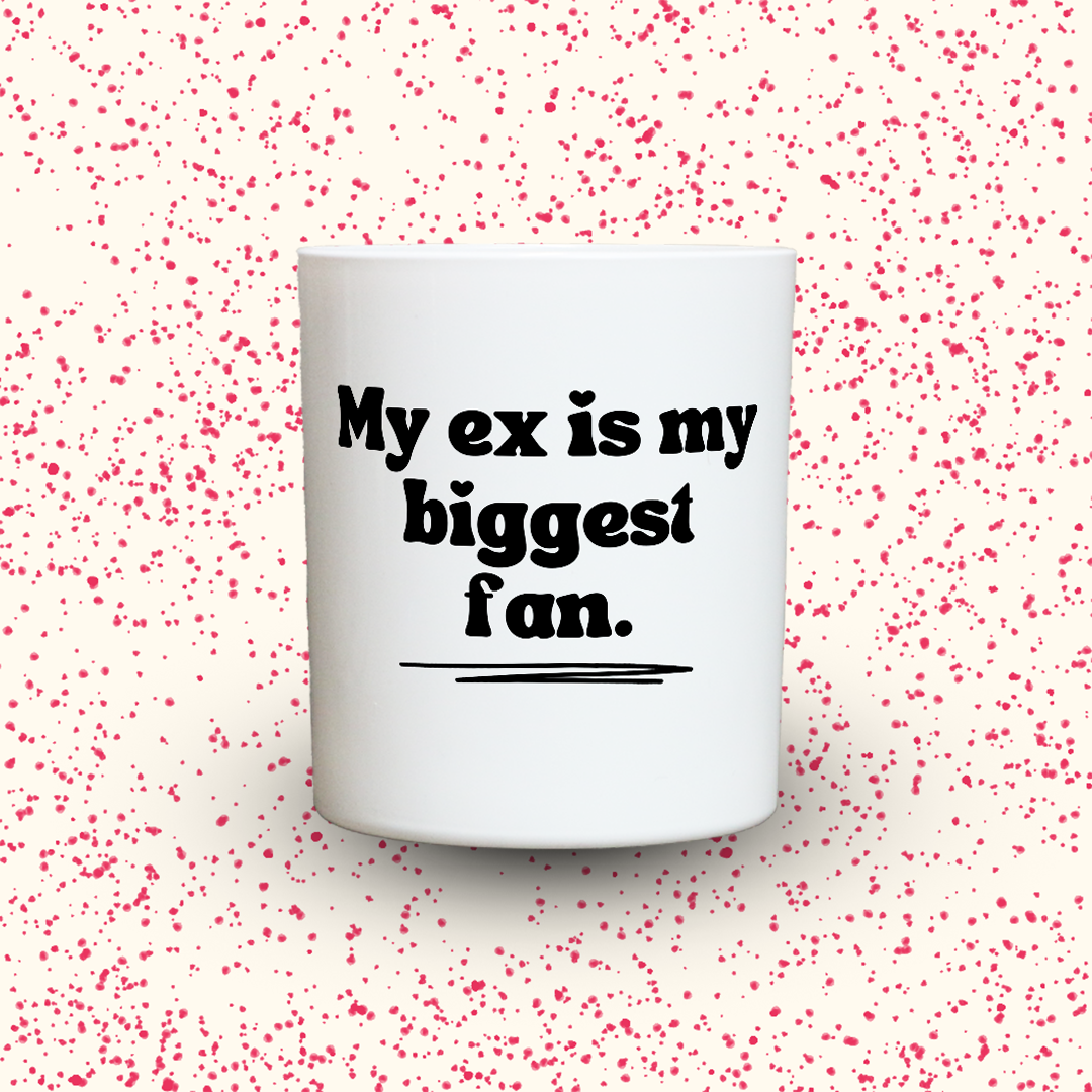 Duftkerze „My ex is my biggest fan.“ von Kerzen der Herzen, Sojawachs im Glas