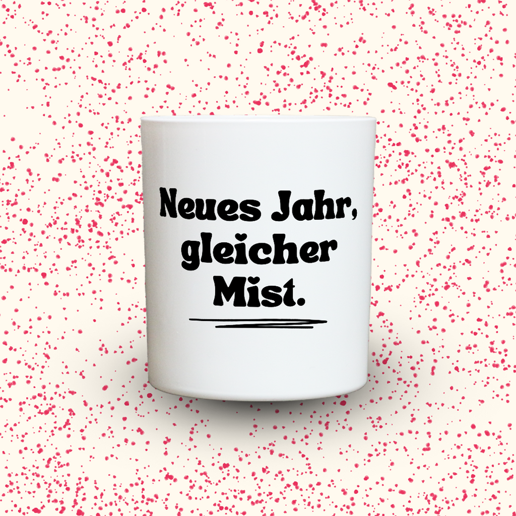 Duftkerze „Neues Jahr, gleicher Mist.“ von Kerzen der Herzen, Sojawachs im Glas