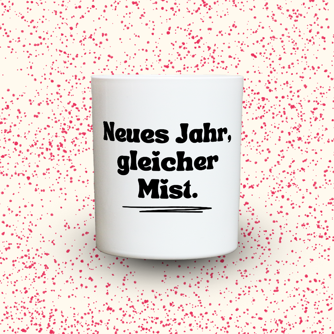 Duftkerze „Neues Jahr, gleicher Mist.“ von Kerzen der Herzen, Sojawachs im Glas