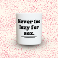 Duftkerze „Never too lazy for sex.“ von Kerzen der Herzen, Sojawachs im Glas