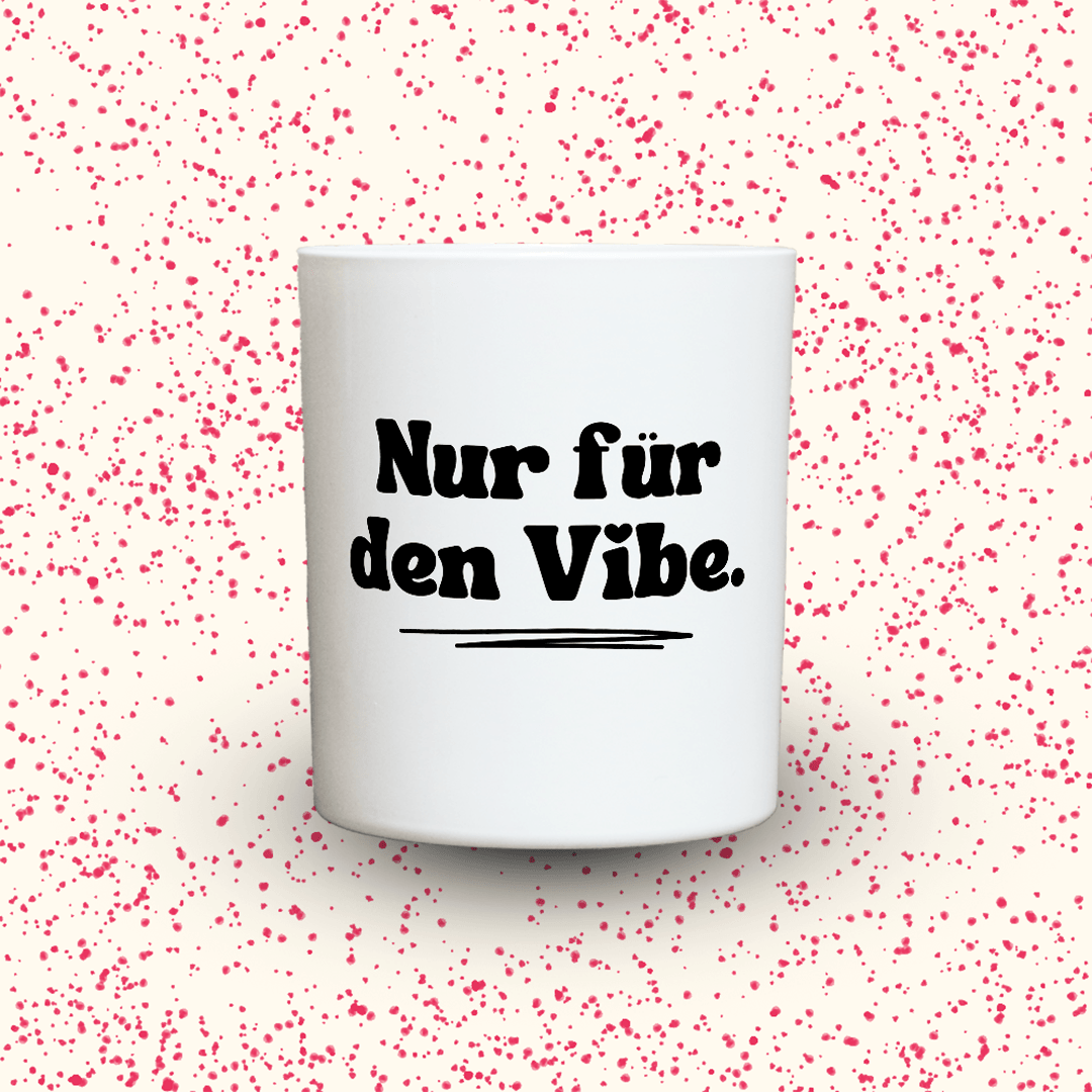 KDH  Duftkerze | Nur für den Vibe.