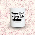 Duftkerze „Ohne dich wäre ich nichts.“ von Kerzen der Herzen, Sojawachs im Glas