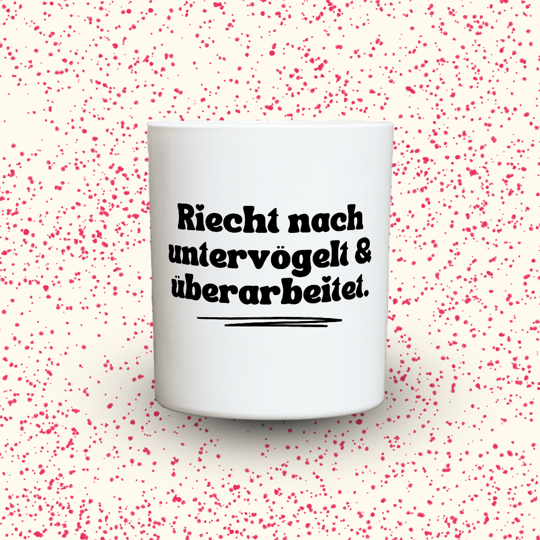 KDH  Duftkerze | Riecht nach untervögelt und überarbeitet.