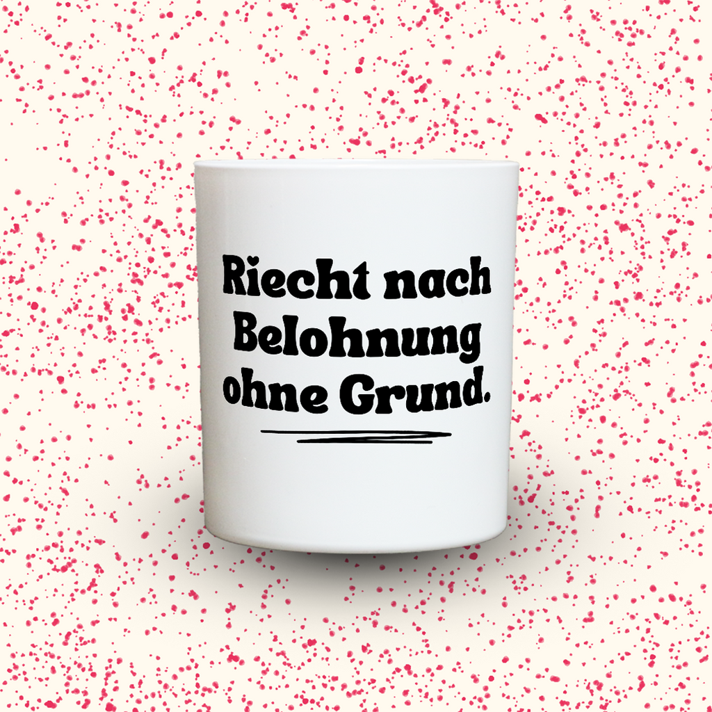Duftkerze „Riecht nach Belohnung ohne Grund.“ von Kerzen der Herzen, Sojawachs im Glas