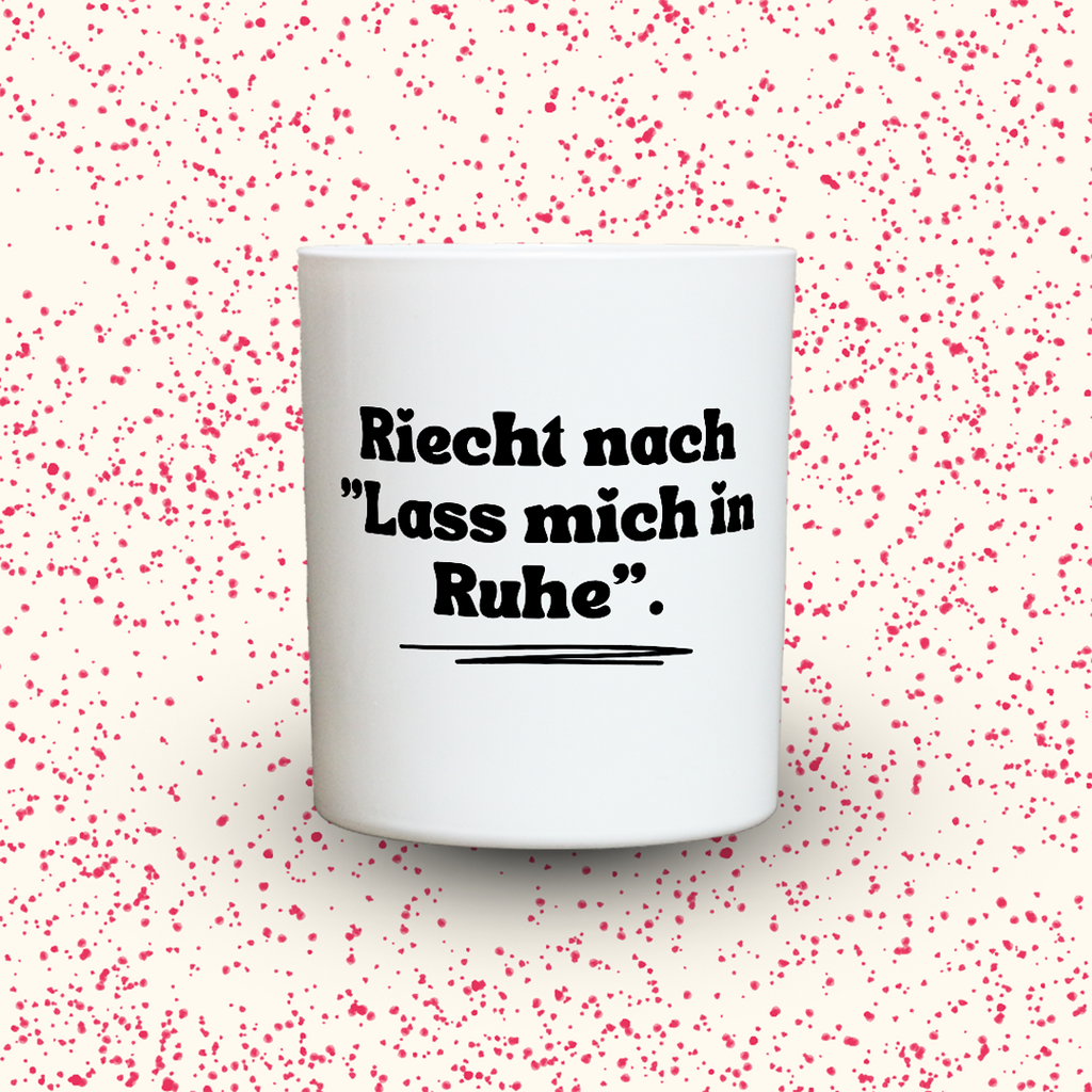 Duftkerze „Riecht nach "Lass mich in Ruhe".“ von Kerzen der Herzen, Sojawachs im Glas