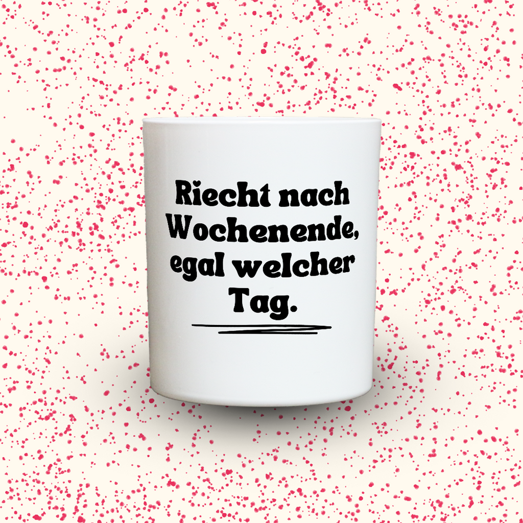 Duftkerze „Riecht nach Wochenende, egal welcher Tag.“ von Kerzen der Herzen, Sojawachs im Glas