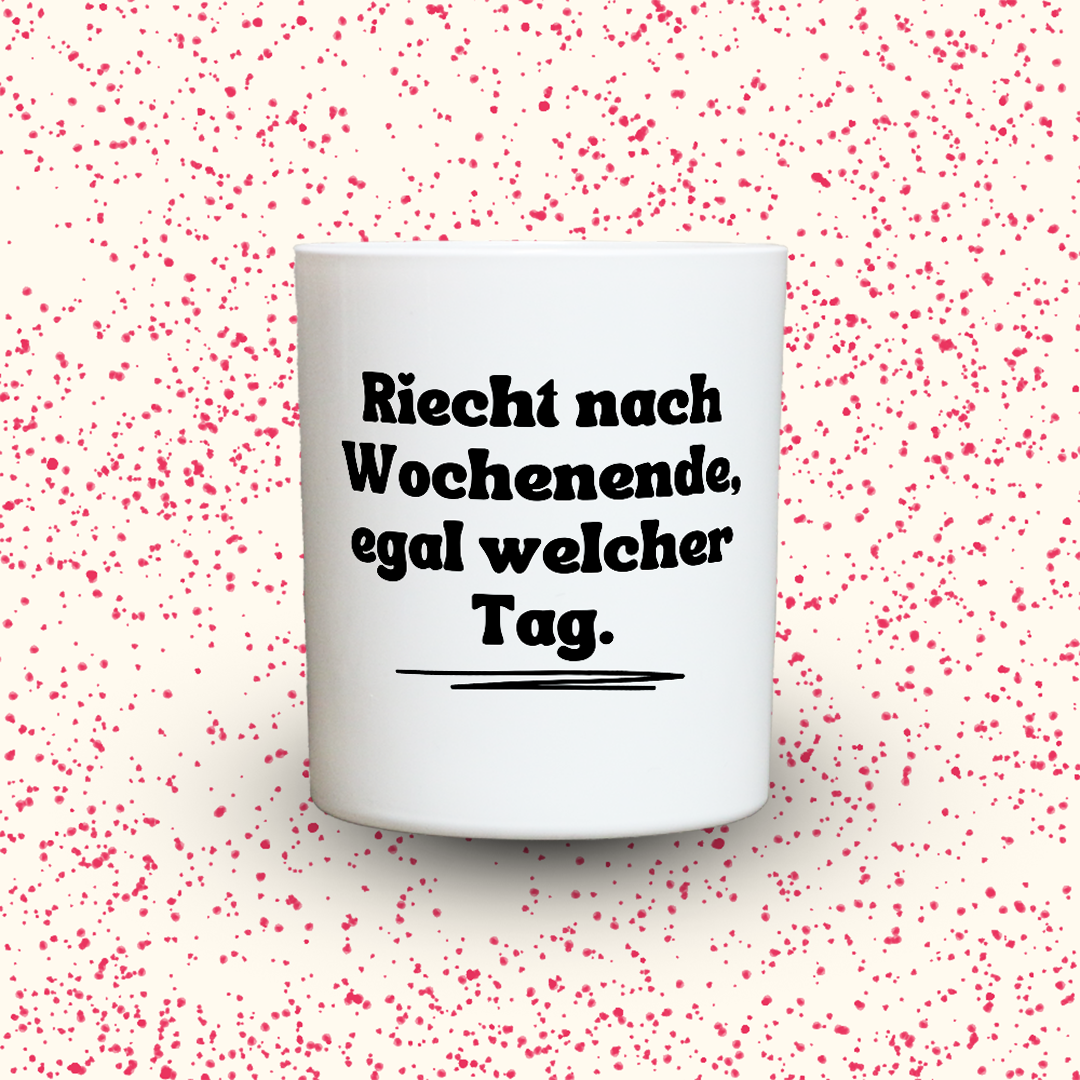 Duftkerze „Riecht nach Wochenende, egal welcher Tag.“ von Kerzen der Herzen, Sojawachs im Glas