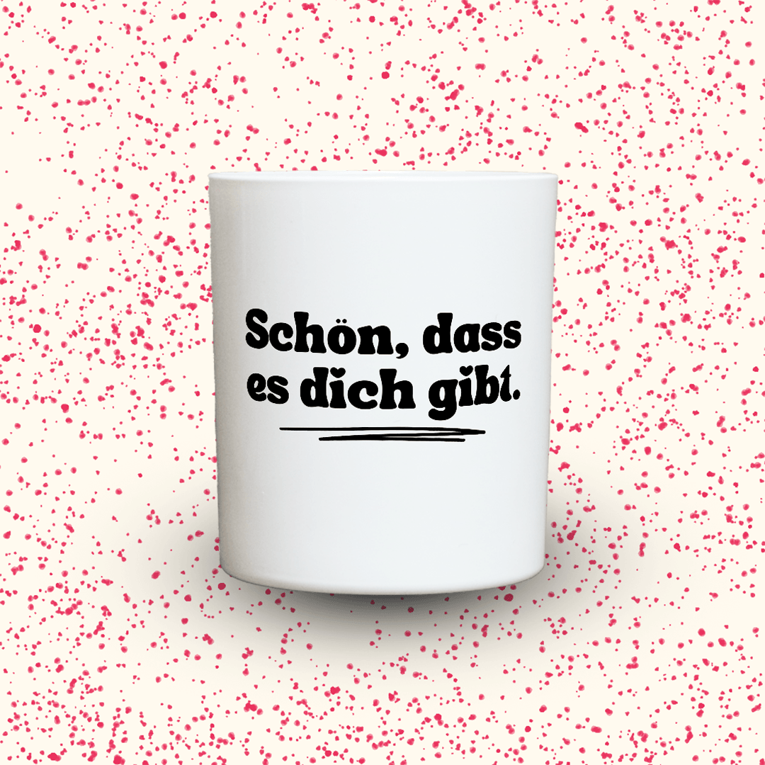 KDH  Duftkerze | Schön, dass es dich gibt.